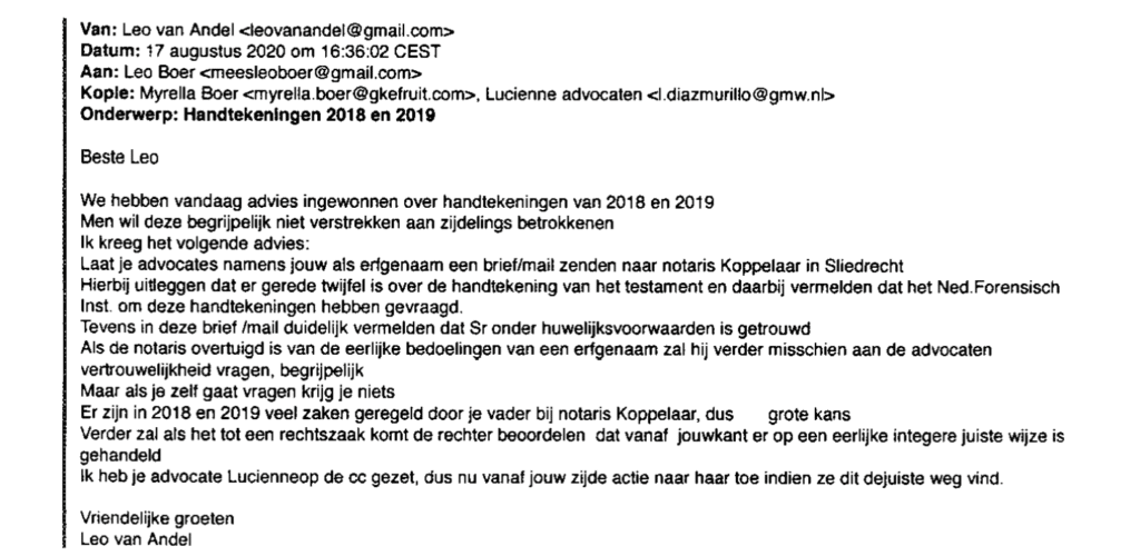 Thus the “Team” wouldn’t give up. The “Team” looked to civil-law notary K to see if they could compile some signatures from Leo Boer